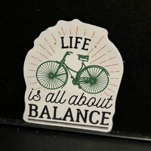 " LIFE IS BALANCE" BICYCLE STICKER